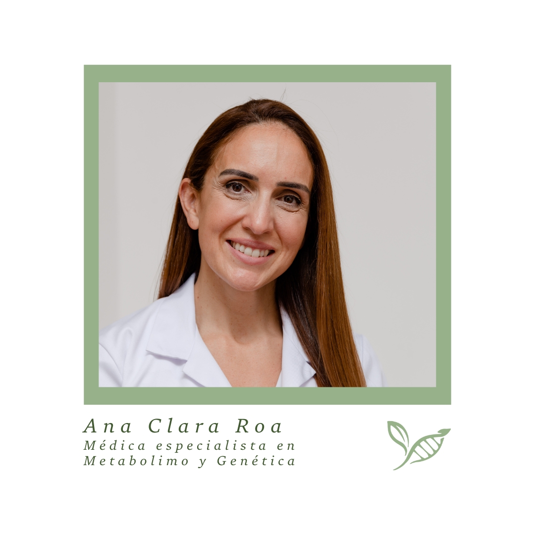Dra. Ana Clara Roa, fundadora de SANA y especialista en metabolismo y genética aplicada a la salud personalizada